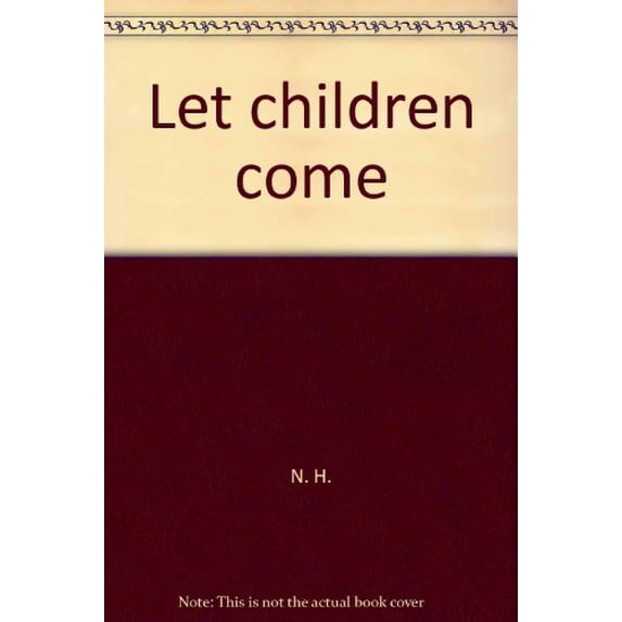 Pre-Owned Let children come: A durable vision of Christian schooling Paperback