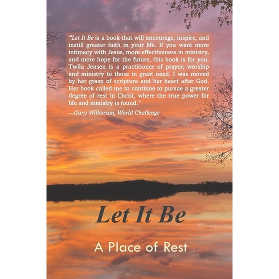 Let it Be: A Place of Rest (Paperback)