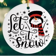 Let it Snow Christmas Ornament