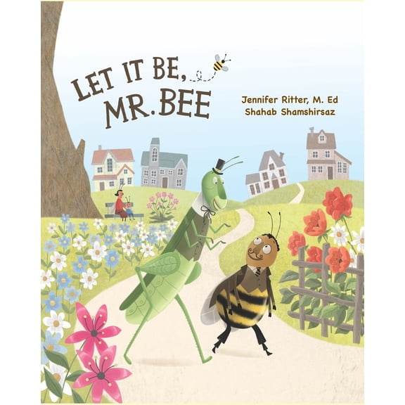 Let it be, Mr. Bee, (Paperback)