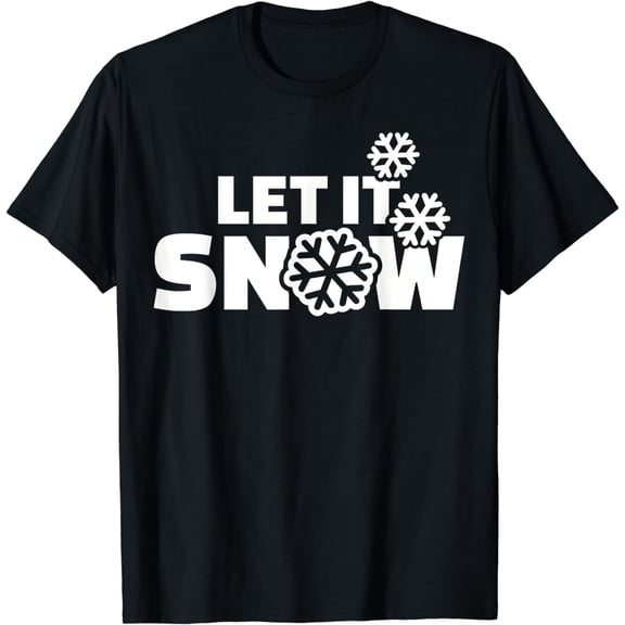 Let it snow T-Shirt