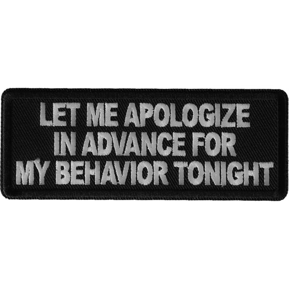 Let me apologize in advance for my behavior Tonight Patch