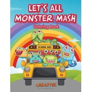Lets All Monster Mash Coloring Book, Paperback