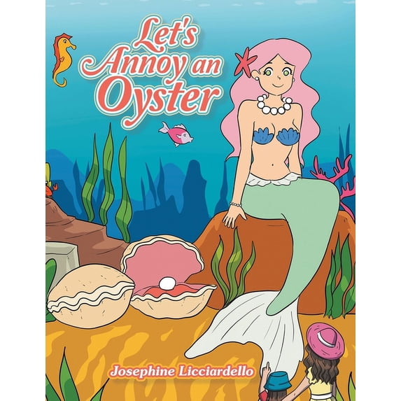 Let's Annoy an Oyster, (Paperback)