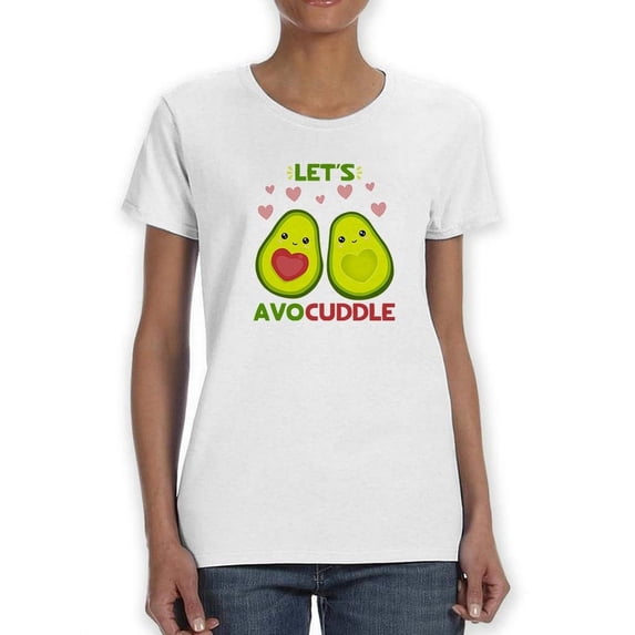 Let's Avocuddle T-Shirt Women -Smartprints Designs, Female 5X-Large