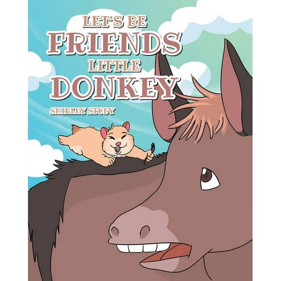 Let's Be Friends Little Donkey, (Paperback)