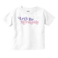 thumbnail image 1 of Let's Be Mermaids Cute Beach Day Youth T Shirt Tee Girls Infant Toddler Brisco Brands 2T, 1 of 5