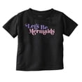thumbnail image 1 of Let's Be Mermaids Cute Beach Day Youth T Shirt Tee Girls Infant Toddler Brisco Brands 5T, 1 of 5