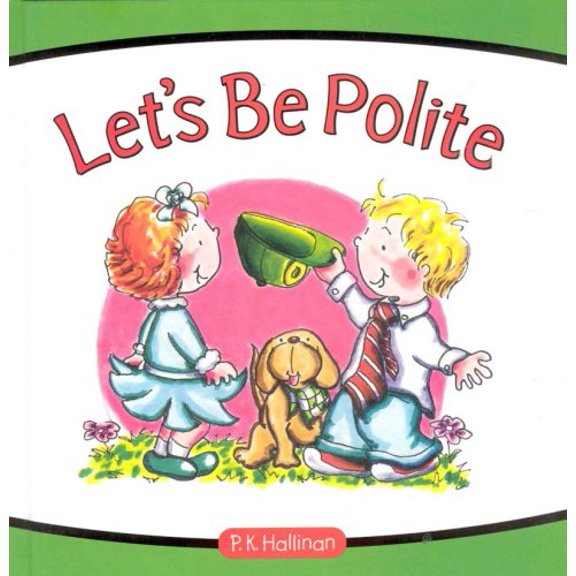 Pre-Owned Let's Be Polite (Hardcover) 082495579X 9780824955793