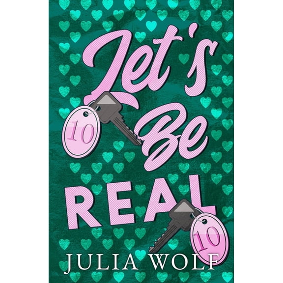 Let's Be Real, (Paperback)
