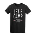 thumbnail image 1 of Let's Camp Out Adventure T-Shirt Men -Image by Shutterstock, Male Large, 1 of 2