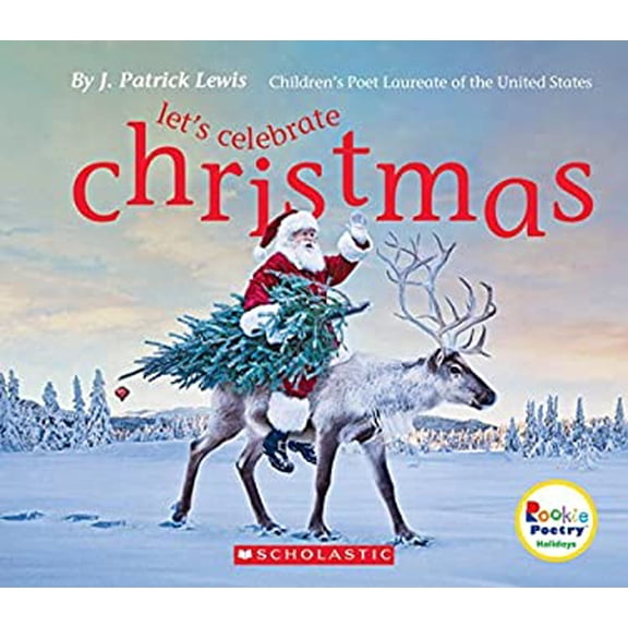Pre-Owned Let's Celebrate Christmas (Rookie Poetry: Holidays and Celebrations) (Hardcover) 0531230155 9780531230152