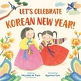 thumbnail image 1 of Let's Celebrate Korean New Year! (Hardcover), 1 of 1