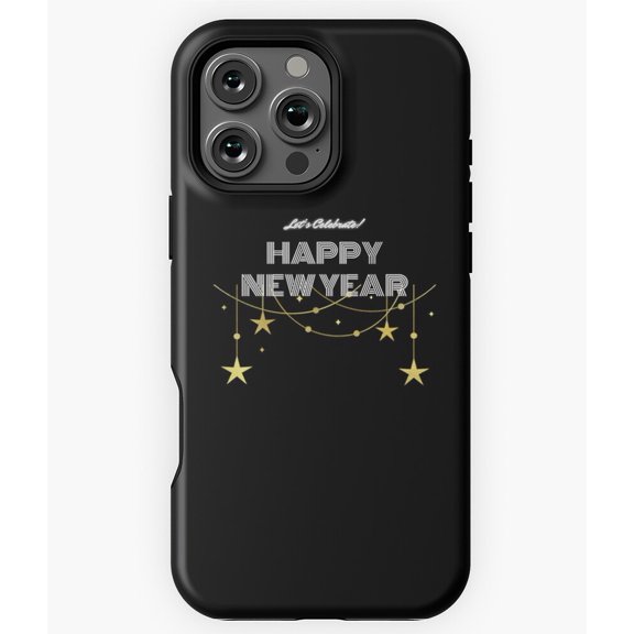 Let's Celebrate New Year 2026 Party Phone Case for iPhone 16 15 14 13 12 11 Pro Max
