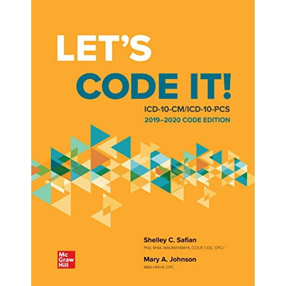 Pre-Owned Let's Code It! ICD-10-CM/PCs 2019-2020 Code Edition (Paperback) 1260481794 9781260481792