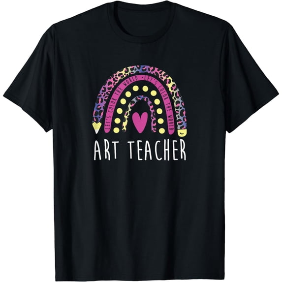 Let's Color The World - Art Teacher T-Shirt
