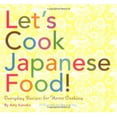 thumbnail image 1 of Pre-Owned Let's Cook Japanese Food!: Everyday Recipes for Home Cooking (Paperback) 0811848329 9780811848329, 1 of 1