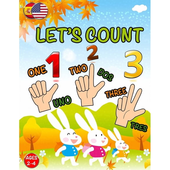 Let's Count: Learning Book For Toddlers 2 - 4 years old; Cute Preschool Counting Numbers; Easy & Simple To Learning 123', (Paperback)