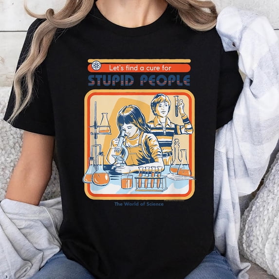 Let's Cure Stupid People Lab Retro Dark Humor Graphic T-Shirt, Sizes S-5XL, Tbun