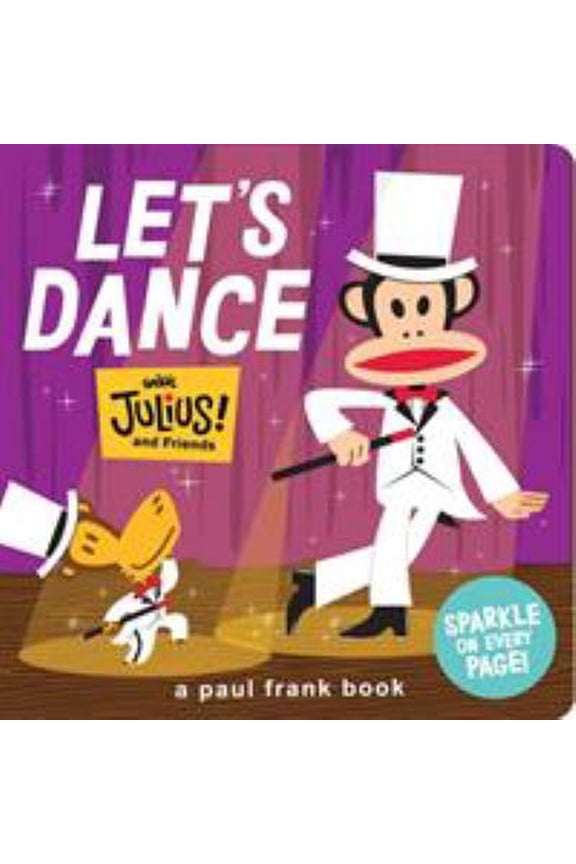 Pre-Owned Let's Dance With Julius & Friends (Paul Frank Books) Paperback