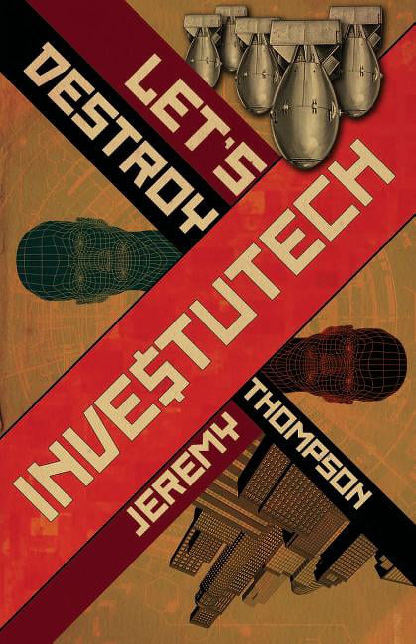Let's Destroy Investutech (Paperback)