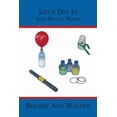 thumbnail image 1 of Lets Dig In: with Bottle Mania Paperback 1419621890 9781419621895 Sherry Ann Wolfer, 1 of 1