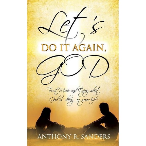 Let's Do It Again, God, (Hardcover)