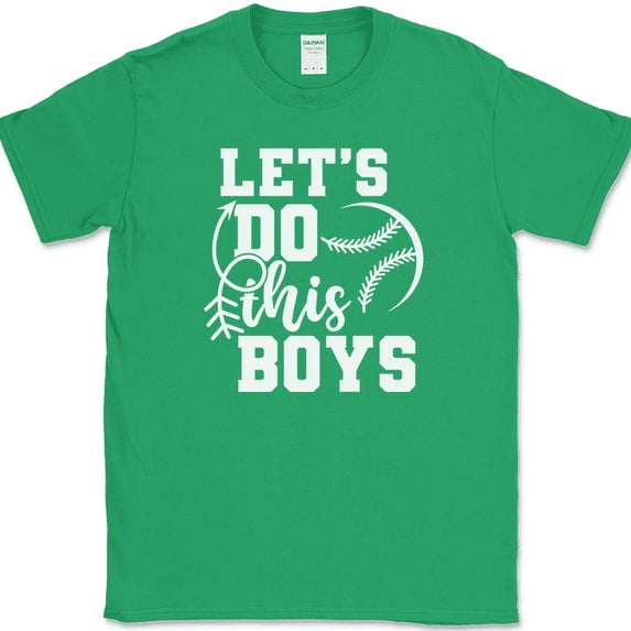 Let's Do This Boys Baseball T-Shirt Funny Humor Sports Gift Text Tee - Green, XL