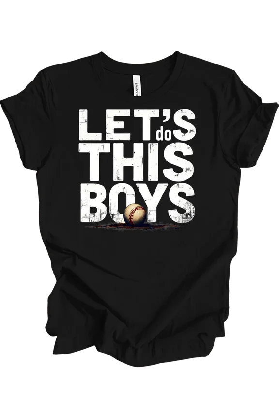 Let's Do This Boys Funny Baseball Enthusiast Team Sport Gift Unisex T-Shirt, up to Size 5XL
