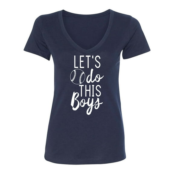 Let's Do This Boys (baseball) Womens V-Neck T-Shirt