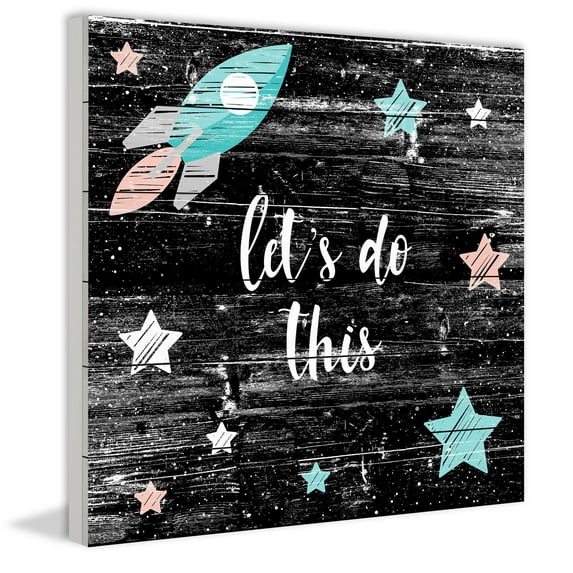 Let's Do This Painting Print on White Wood