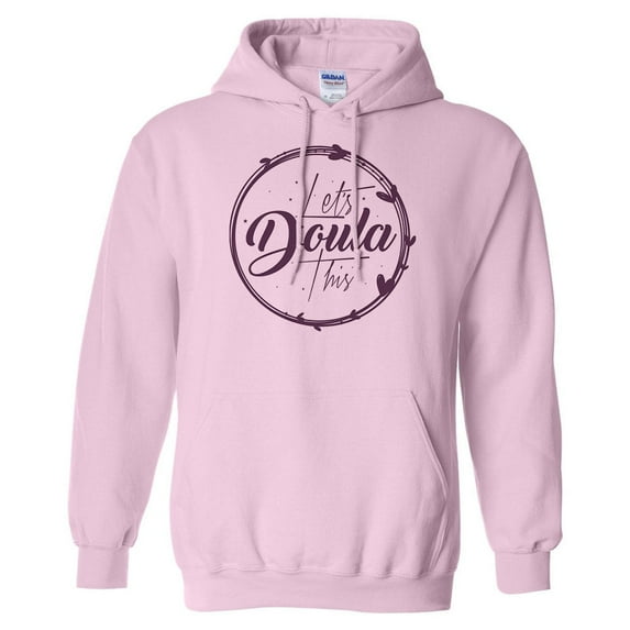 Let's Doula This Hoodie Sweatshirt Unisex Small Pink