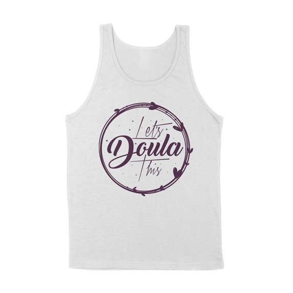 Let's Doula This Tank Top Unisex Large White