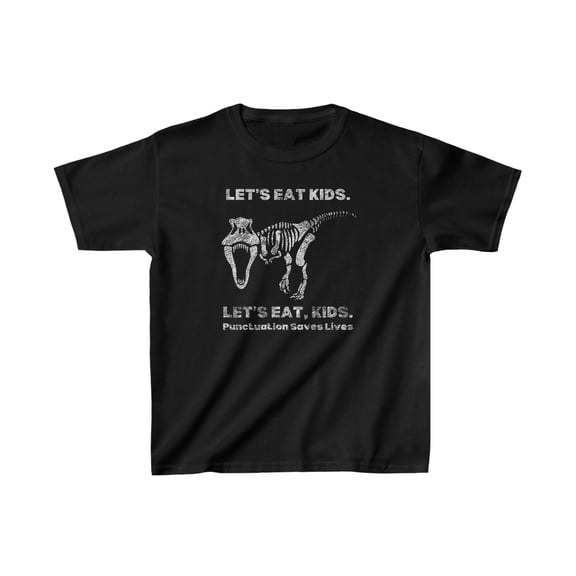 Let's Eat Kids Punctuation Saves Lives - Funny Dino Kids Heavy Cottonâ„¢ Tee