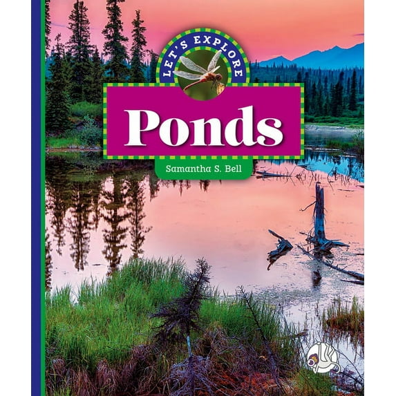Let's Explore Ecosystems: Let's Explore Ponds (Hardcover)