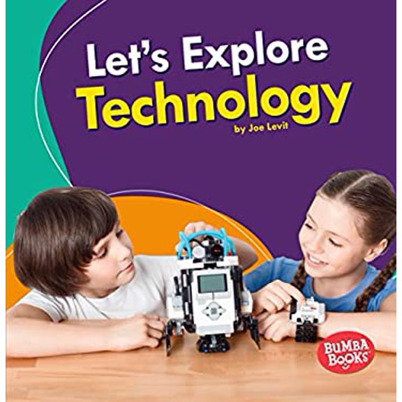 Pre-Owned Let's Explore Technology (Paperback) 154152702X 9781541527027