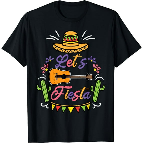 Let's Fiesta Cinco De Mayo Mexican Party Men Women s T-Shirt