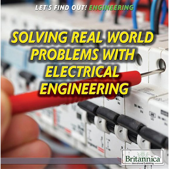 Let's Find Out! Engineering: Solving Real-World Problems with Electrical Engineering (Paperback)