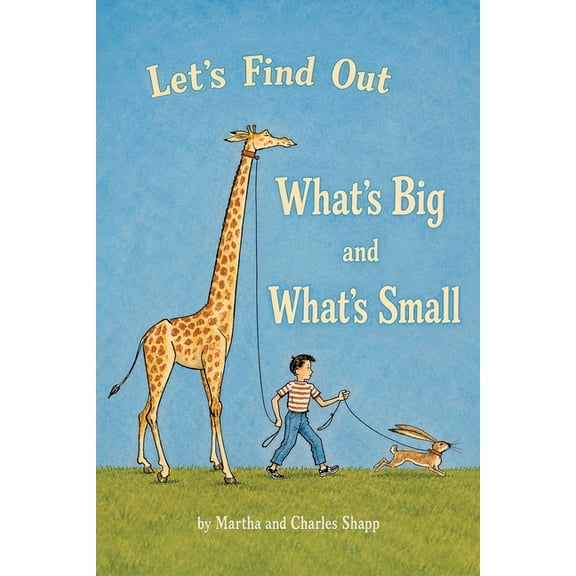 Let's Find Out What's Big and What's Small, (Paperback)