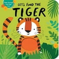 thumbnail image 1 of Let's Find the Tiger, (Board Book), 1 of 1