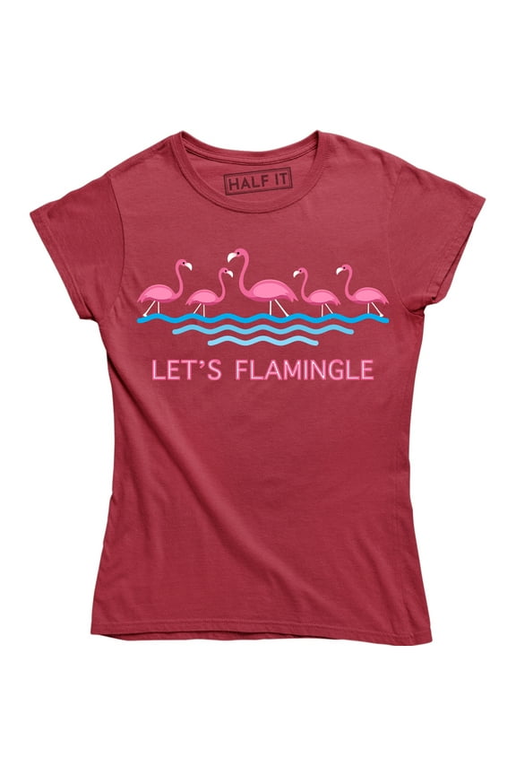 Let's Flamingle Flamingo Mingle Women's Funny Saying Tee Shirt