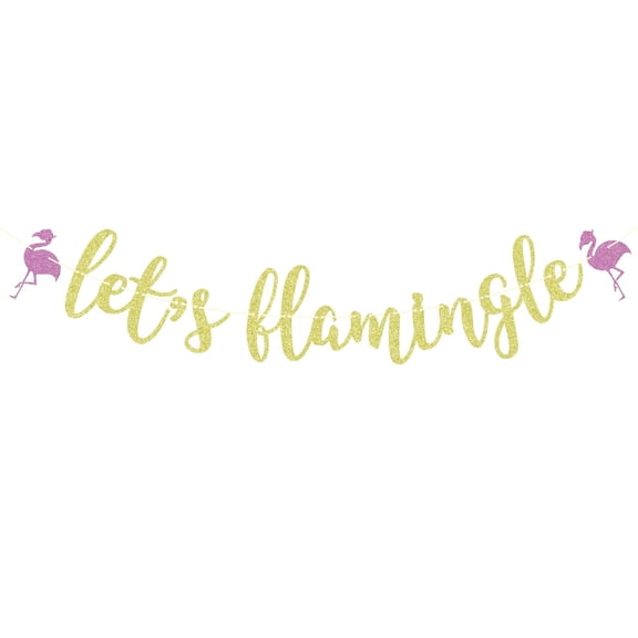 Let's Flamingle Glitter Banner, Gold and Pink, Flamingo Theme, Party Decoration