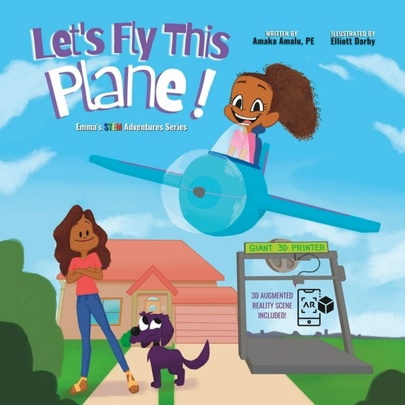 Let's Fly This Plane!: Emma's STEM Adventure Series (Paperback) by Pe Amaka Amalu