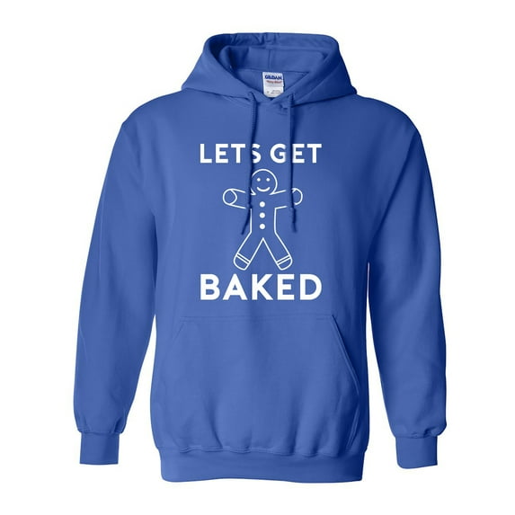 Let's Get Baked Adult Hooded Sweatshirt