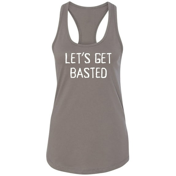Let's Get Basted Racerback Tank