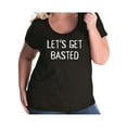 thumbnail image 1 of Let's Get Basted Womens Plus Size Scoopneck Tee, 1 of 1