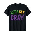 thumbnail image 1 of Let's Get Cray | Mardi Gras T-Shirt, 1 of 5