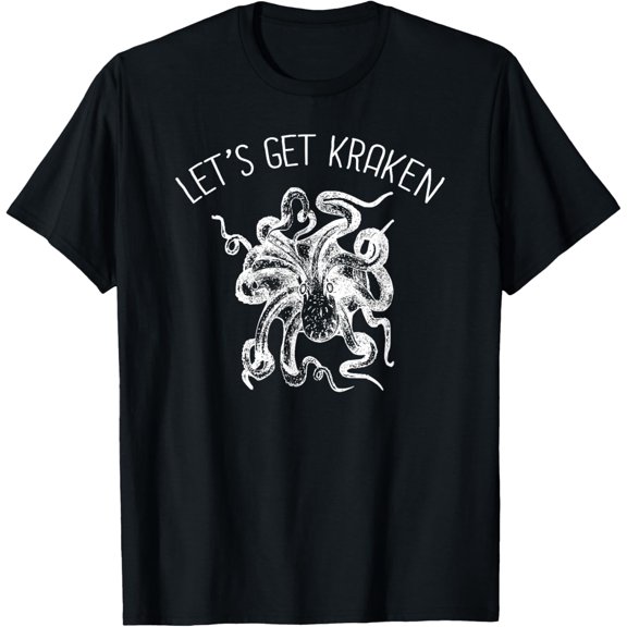 Let's Get Kraken Giant Squid Octopus T-Shirt Funny Pun Shirt