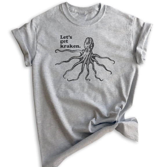 Let's Get Kraken T-shirt, Unisex Women's Men's Shirt, Animal Pun T-shirt, Funny Giant Octopus Squid Shirt, Heather Gray, X-Large