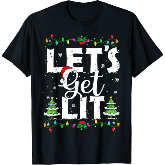 Let's Get Lit Christmas Funny Xmas Pajamas Holiday Drinking T-Shirt